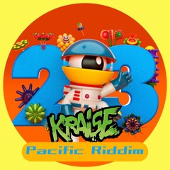 23 X Pacific Riddim - DJ KRAISE EDIT