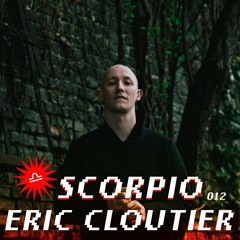 012 SCORPIO SLO-MO PSYCHEDELICS ERIC CLOUTIER