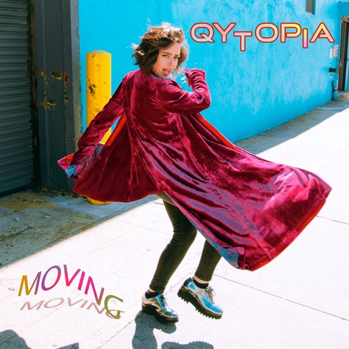 Qytopia - Moving (Produced by Quickmix) FREE DOWNLOAD