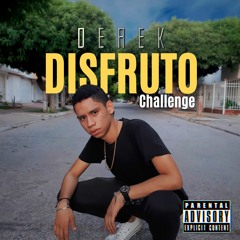 Disfruto Challenge - Derek El 0RiGi (Audio Oficial).