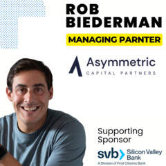 Episode 383: Rob Biederman - Managing Partner, Asymmetric Capital Partners