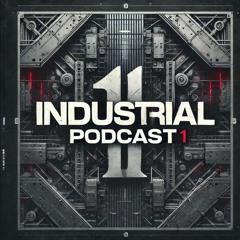 Industrial podcast  1