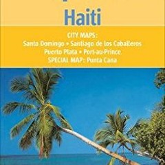 [READ] EBOOK EPUB KINDLE PDF Dominican Republic/Haiti 1:600 000 Nelles Map (English,