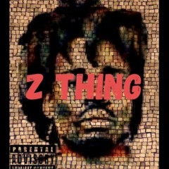 Z THING