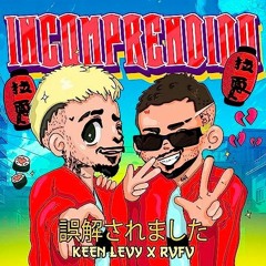 Keen Levy Ft. RVFV - Incomprendido (Antonio Colaña 2023 Extended Edit)(COPYRIGHT)