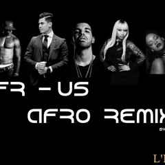 Rap Fr/Us Afro Remix