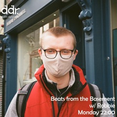 Beats from the Basement w/ Robbie - DDR - December 2020