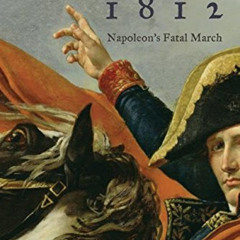 [FREE] EBOOK 📑 Moscow 1812: Napoleon's Fatal March by  Adam Zamoyski EPUB KINDLE PDF