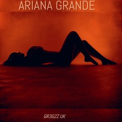 ARIANA GRANDE - FOCUS (GR3GZZ (UK) REMIX)