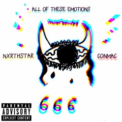 Nxrthstar x Conmac - All Of These Emotions (prod. puhf x zekirobeats)
