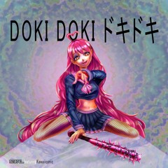 Doki Doki ドキドキ  - S3RL ft Kawaiiconic