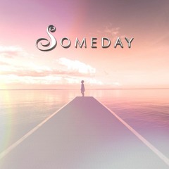 Someday (Prod. By Blue.P)