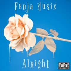 Fenja Musix - Alright