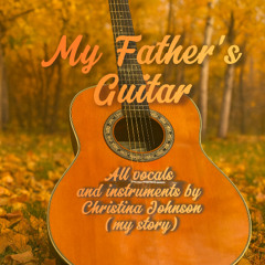 My Father's Guitar