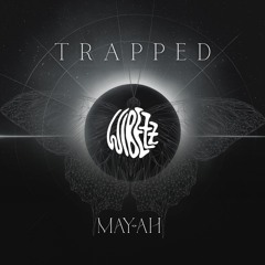 Trapped feat. May - ah