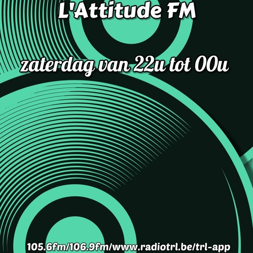L'Attitude FM Radio show Ep.96 (Full show) @Radio TRL - 08.05.2021