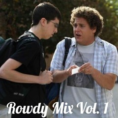 Rowdy Mix Vol. 1
