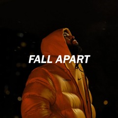 Fall Apart (Sad Drake Type Beat)