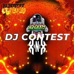 XANEX & ICECRXM - BLEETFOEF: ERUPTION DJ CONTEST ENTRY (TRACKLIST 🔓)