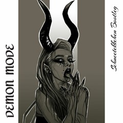 Demon Mode (SCHNEEtEKKCHEN Bootleg)