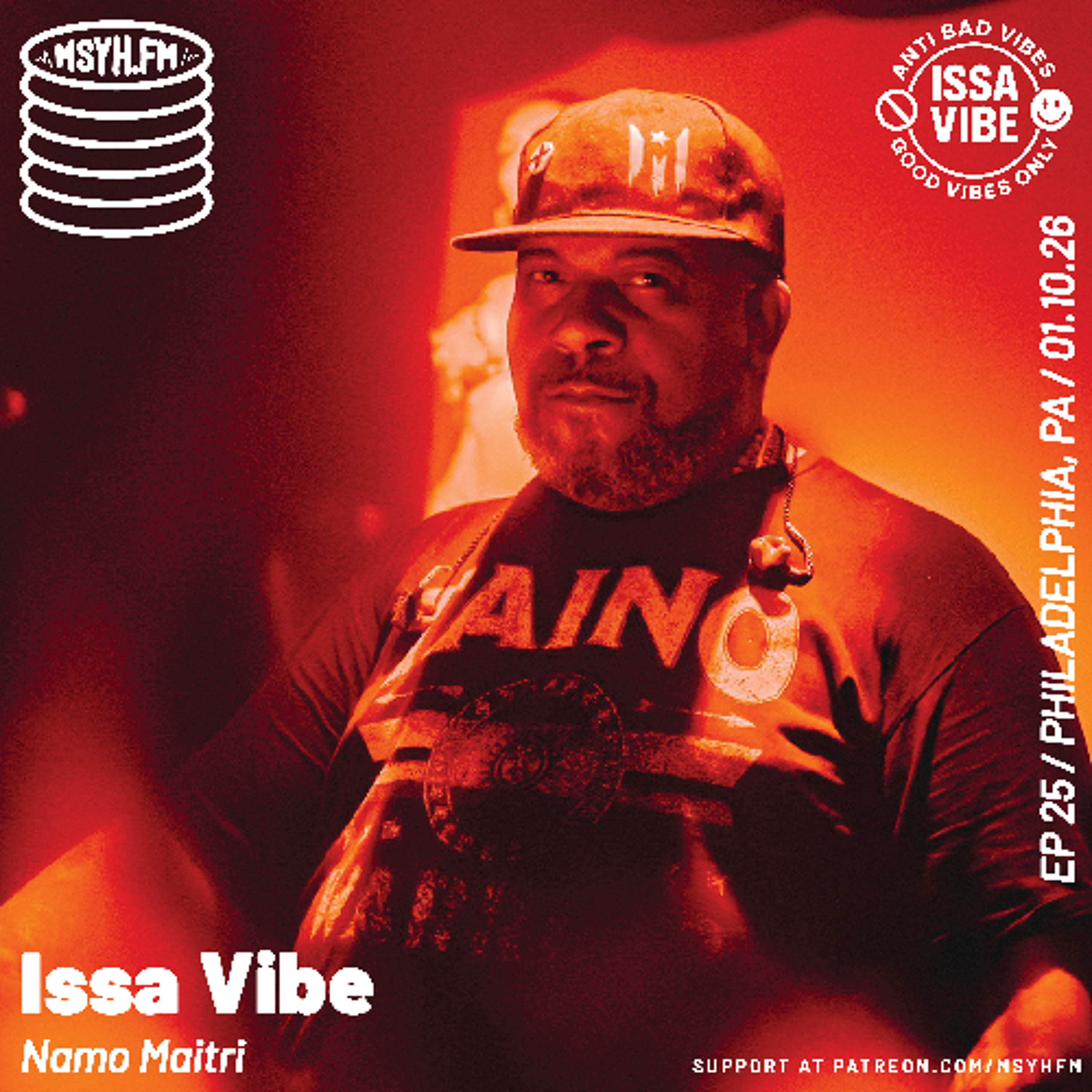 Issa Vibe | Episode 25 with Namo Maitri episode artwork