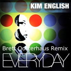 Kim English - Everyday (Brett Oosterhaus Remix) WAV