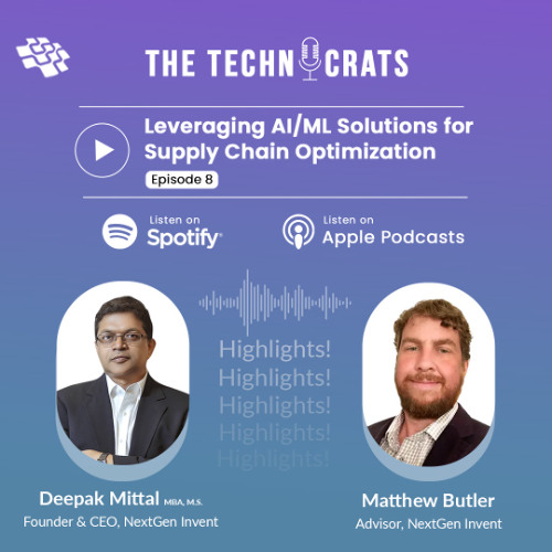 Episode 8 | The Technocrats | Leveraging AI/ML Solution for Supply Chain Optimization
