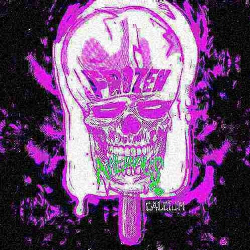 Calcium - Frozen (Aweminus remix) [CVPTVGON Flip]