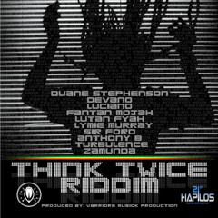 Think Twice Riddim Medley(Studio Vibes). Warriors Musick Prod.mp3