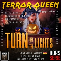 T.Q. Terror Queen @ DCP & FAKOM UNITED Turn Off The Lights Halloween  Hardcore Uptempo djane set