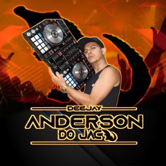 PRO. DESCE NOVINHA VAI DE 4 4 4 4 4 ( DJ ANDERSON DO JACARE) 2020