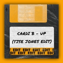Cardi B - Up (Tise Jones Edit)