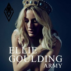Ellie Goulding - Army | VINITII Remix