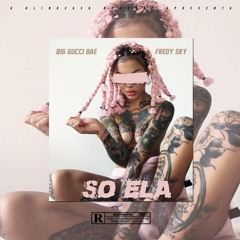 So Ela (feat. Fredy Sky)