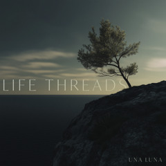 Life Threads