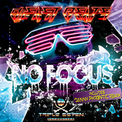 D-Fast Beats - No Focus (Danny Phr3ntic Remix)