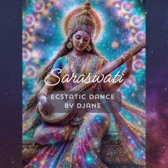 ✧.*SARASWATI ✧.* Goa Ecstatic Dance