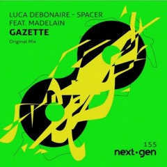 Luca Debonaire feat. Madelain Gazette - Spacer
