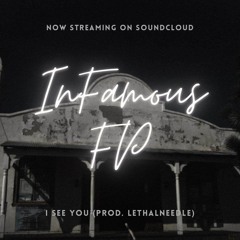 I See You (Prod. LethalNeedle)