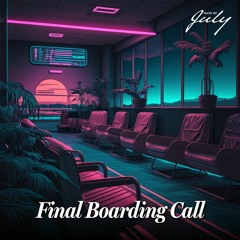 Final Boarding Call