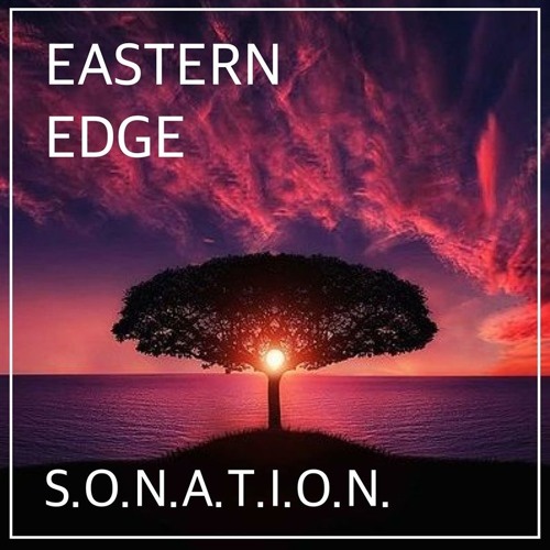 S.O.N.A.T.I.O.N. - Eastern Edge