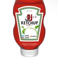 KETCHUP PT1 ‼️(DANCEHALL)