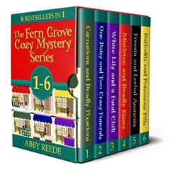GET EBOOK EPUB KINDLE PDF The Fern Grove Cozy Mystery Series; Books 1-6 by  Abby  Ree
