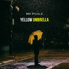Mr Pickle - Yellow Umbrella