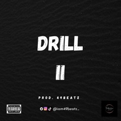 (Free) Drill II  UK Drill Type Beat