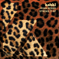 Stroke It (Extended Mix)