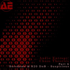 Boredome & H20 - Suspicious