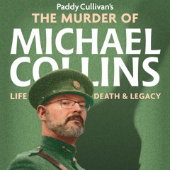 Paddy Cullivan Talks about 'The Murder Of Michael Collins' on Tipp Today