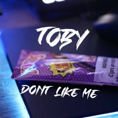 Don't Like Me