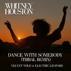 Whitney Houston - Dance with Somebody (Tribal Remix 2025)